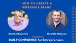 How to Create a Referable Brand