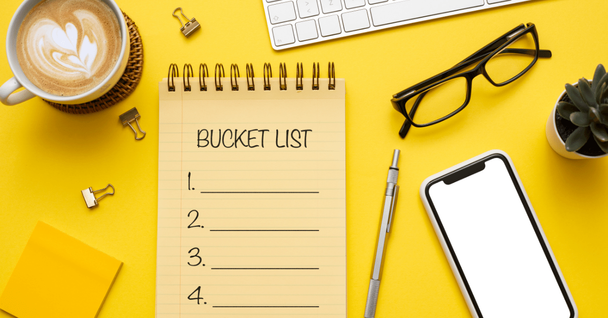 Why is a bucket list important? boost your self confidence
