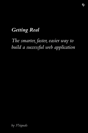 Getting Real by 37Signals - Book Review Basecamp books
